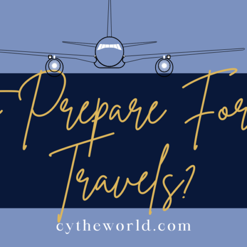 5 Steps to Prepare for Your Travels